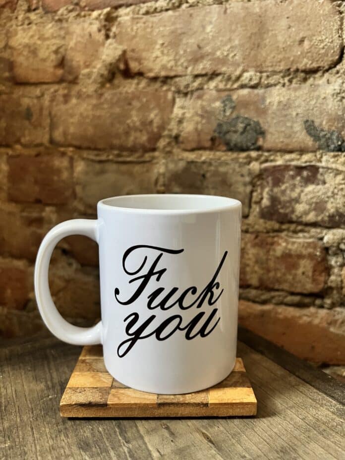 f*ck you coffee mug